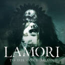 Lamori - To Die Once Again
