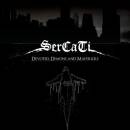 Sercati - Devoted, Demons And Mavericks