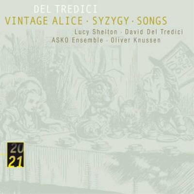 Knussen Oliver / Asko Ensemble - VINTAGE ALICE/SYZYGY/SONGS/UA