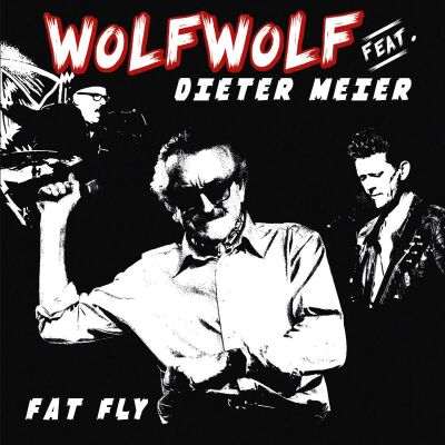 Wolfwolf (Feat. Dieter Meier / - Fat FlyVinyl Single)