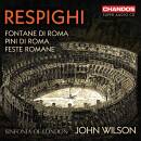 Respighi Ottorino - Fontane Di Roma/pini Di Roma/feste...