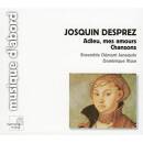 Des Prez Josquin - Adieu Mes Amours/chansons (Visse...