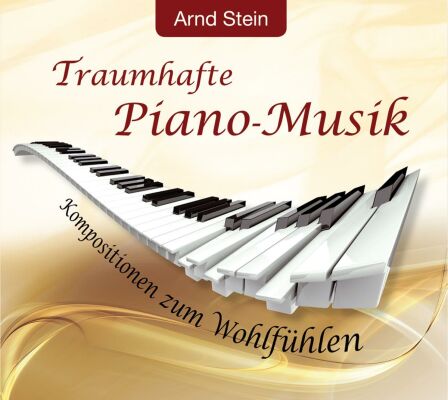 Stein Arnd - Traumhafte Piano-Musik