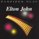 Panpipes Play Elton John (Diverse Interpreten)