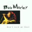 Bob Marley (Neue Nr.) - Don´t rock my boat
