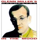 Glenn Miller & His Orchestra ( - In The Mood