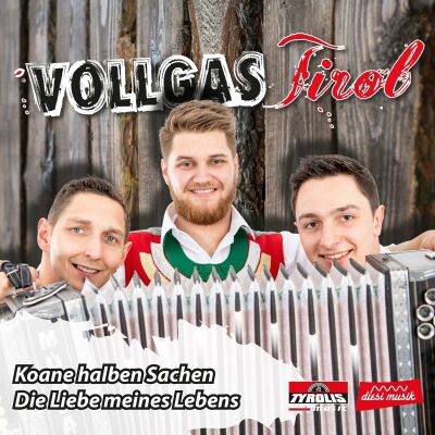 Vollgas Trio - Koane Halben Sachen / Die Liebe Meines Lebens