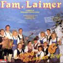 Laimer Familie - Lebewohl, Du Land Der Berge