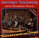 Hattinger Tanzlmusig - Tirolerisch g´spielt und...