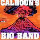 CalhounS Big Band - -