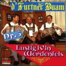 Furtner Buam - Lustig Is In Werdenfels-Nr. 5