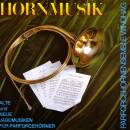 Windhag Parforcehornensemble - Hornmusik / Jagdmusiken...