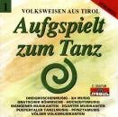 Aufgspielt zum Tanz 1/Volksw.a (Diverse Interpreten)