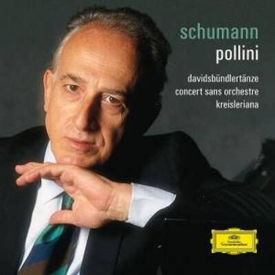 Schumann Robert - DAVIDSBueNDLERTaeNZE/KREISLERIANA (Pollini Maurizio)