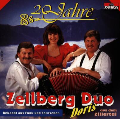 Zellberg Duo Mit Doris - 20 Jahre