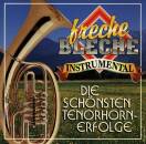 Freche Bleche - Die schoensten Tenorhornerfolge