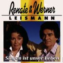 Leismann Renate & Werner - Singen Ist Unser Leben