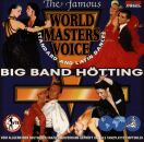 Big Band Hötting - Famous World Masters Voice, The