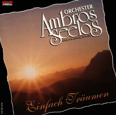 Ambros Seelos Orchester - Einfach Träumen (Instrumental)
