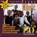 Mihelic Ensemble Franz - Ihre grossen Erfolge / 20 Top-V