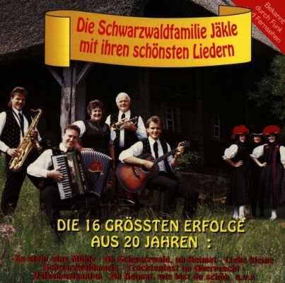 Jäkle Die Schwarzwaldfamilie - Die 16 Größten Erfolge Aus 20