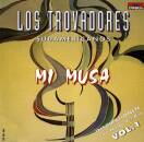 Los Trovadores Sudamericanos - Mi Musa / Inspirationen...