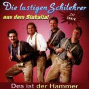 Schilehrer Die Lustigen - Des Ist Der Hammer / 20 Jahre