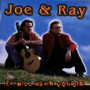 Joe & Ray - Ich Will Mehr Von Dir