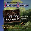 Seis Am Schlern Männerchor - Ich hab´ von...