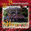 Mindersdorf Bauernkapelle - So sind wir