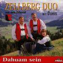 Zellberg Duo mit Doris - Dahuam sein