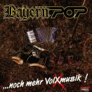 Bayern Pop - ...Noch Mehr Volxmusik