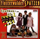 Finsterwalder Spatzen - Spatzen-...Die 1.