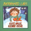 Lins Bernhard - Gute Nacht kleiner Riese