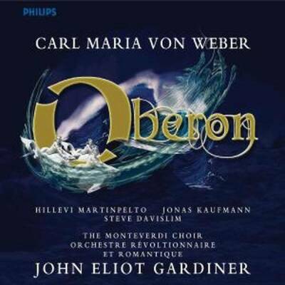 Weber Carl Maria von - Oberon (Kaufmann Jonas / Gardiner John Eliot)