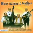 Haider Hans & Giessbach Trio - 25 Jahre Haiden &...