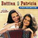Bettina & Patricia - Es macht Spass jung zu sein