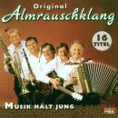 Original Almrauschklang - Musik haelt jung