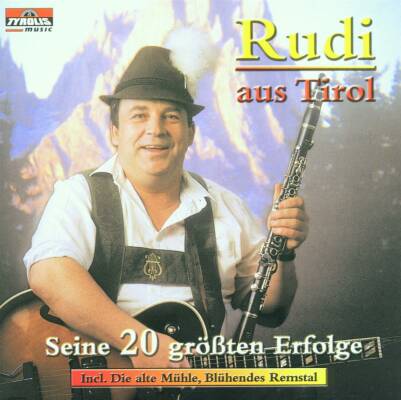 Rudi Aus Tirol / Oberland Duo - Seine 20 Größten Erfolge