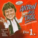 Anton aus Tirol - Die 1.
