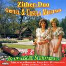 Zither Duo Meistner - Musikalische Schmankerln