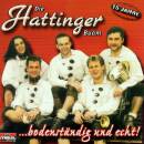 Hattinger Buam Die - Bodenstaendig und Echt