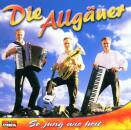 Allgäuer, Die - So jung wie heit