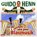 Henn Guido U.s. Goldene Blasmu - Ich Bin Verrückt...