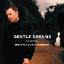 Webber Julian Lloyd - Gentle Dreams (Diverse Komponisten)
