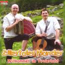 Zillertaler Mander - Willkommen Im Tirolerland