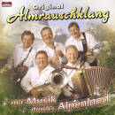 Original Almrauschklang - Mit Musik durch´s Alpenland
