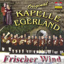 Original Kapelle Egerland - Frischer Wind