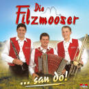 Filzmooser Die - ...san do!
