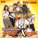 Weisendorfer Sound Express - Gute Laune